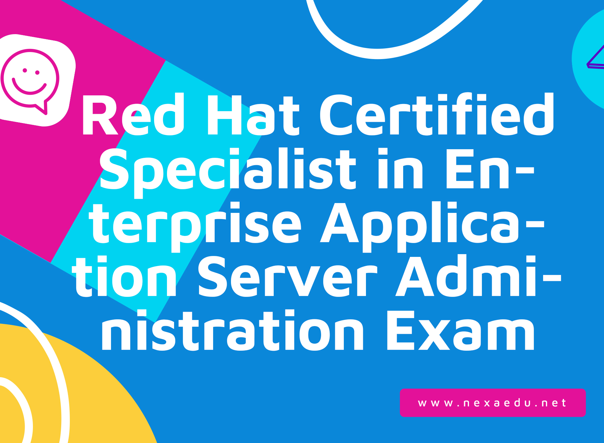 Red Hat Certified Specialist in Enterprise Application Server Administration Exam